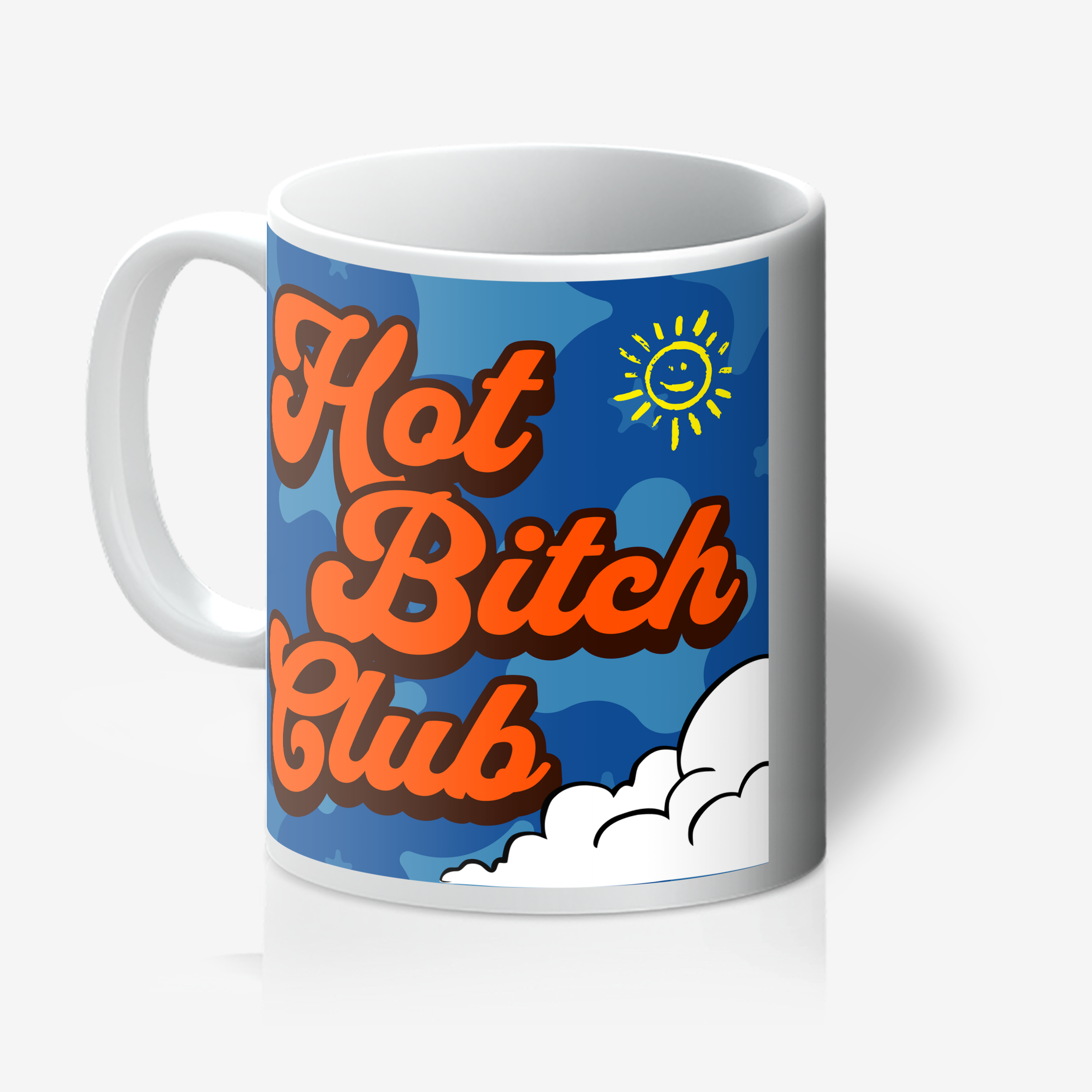 "Hot Bitch Club". 11oz Tea/Coffee Mug